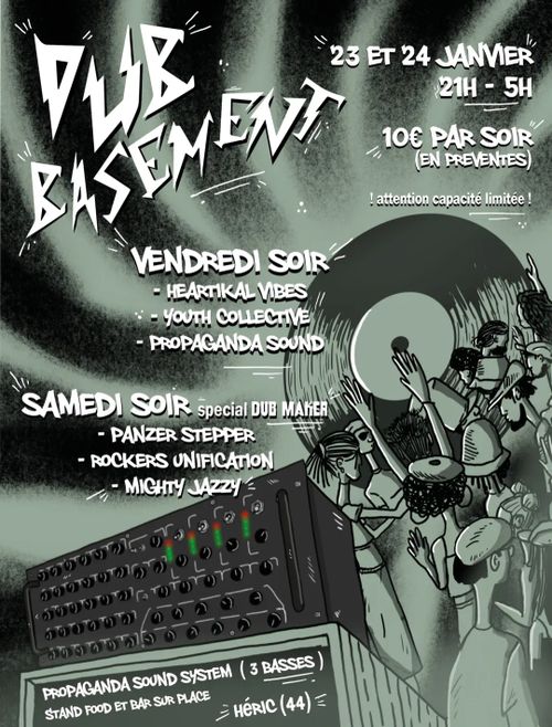 Dub Basement // Propaganda Sound System