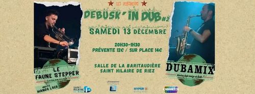 Debusk' in Dub #2
