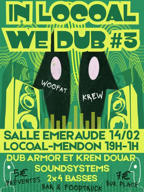 In Local We Dub #3 // Dub Armor & Kren Drouar