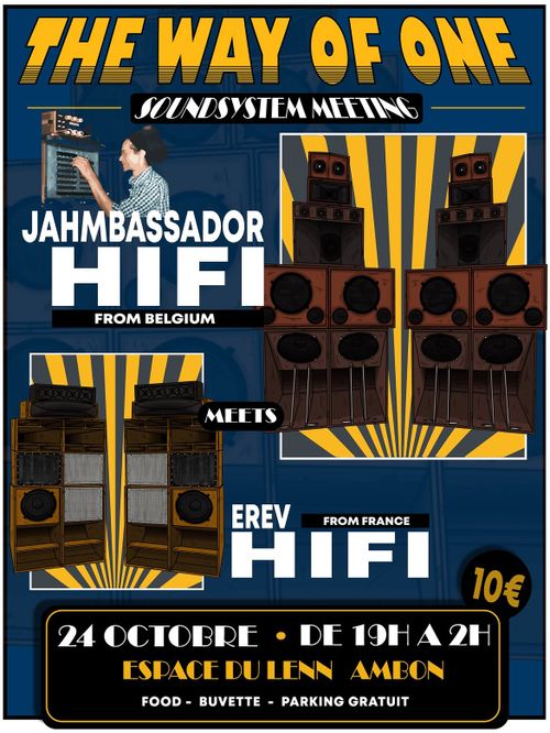 The Way Of One // Erev Hifi Meets Jah Ambassador 🇧🇪