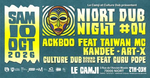 Niort Dub Night #4 // Culture Dub Sound System, Akboo and more