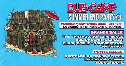 DUB CAMP SUMMER END PARTY #3