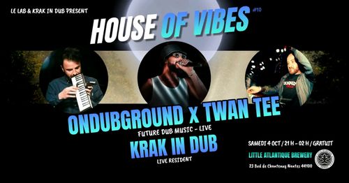 House of Vibes #10