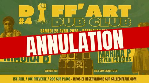 Diff'Art Dub Club #4 // Macka B Marina P Eeyun Purkins