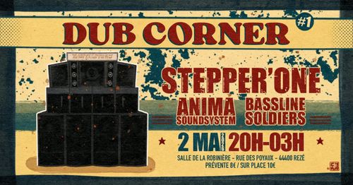 Dub Corner #1 // Anima Sound invite Stepper'One