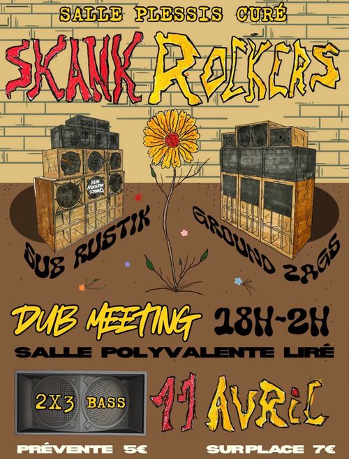 Skank Rockers // Sub Rustik meets Ground Zags