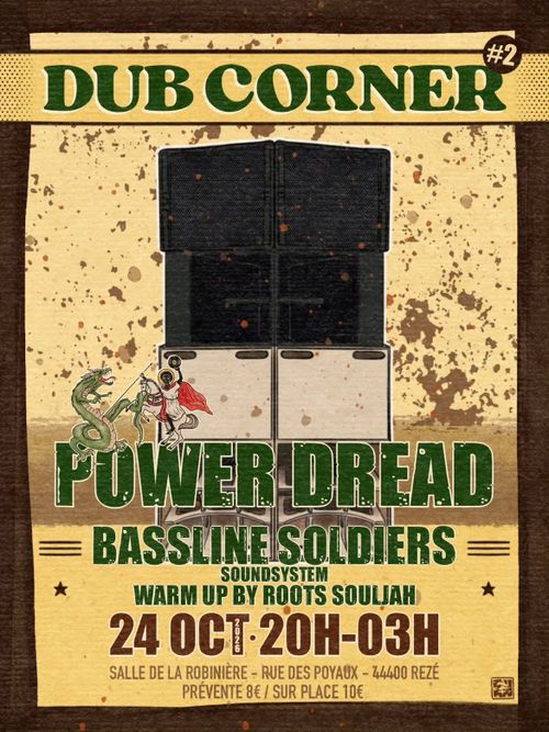 Dub Corner #2 // Bassline Soldiers Sound Système, Power Dread