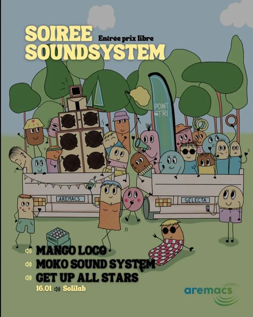 Soirée Sound System // Get Up All Stars