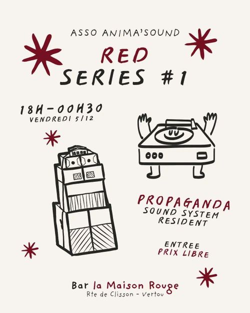 Red Series #1 // Propaganda Sound System