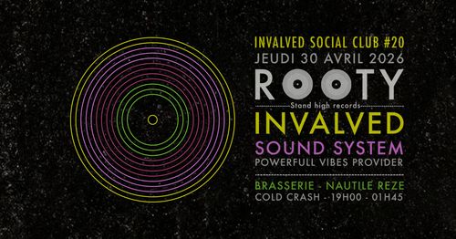 INVALVED SOCIAL CLUB#20 // ROOTY (stand high records) //  Invalved + Ace Tone Sound System + Dj Kabba