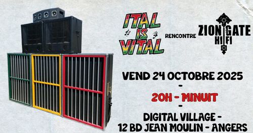 Ital Is Vital meets Zion Gate HiFi