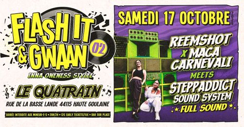 Flash It & Gwaan #2 