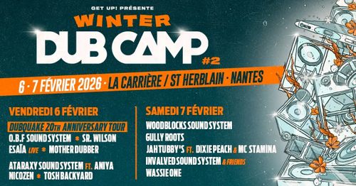 Winter Dub Camp #2 // Get Up'