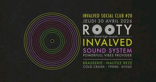 Invalved Social Club #20 // Rooty