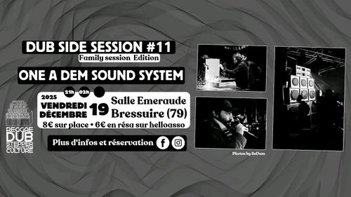Dub Side Session #11 // One A Dub Sound System 