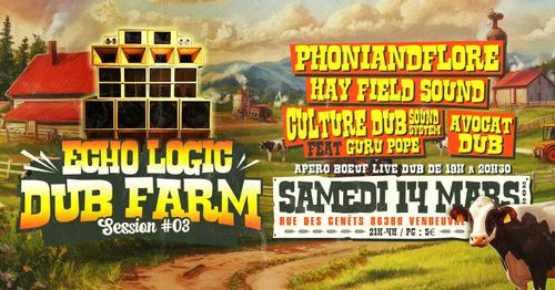 Echo Logic Dub Farm Session #3