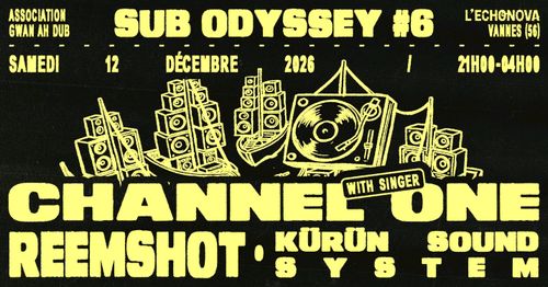 Sub Odyssey #6 // Channel One